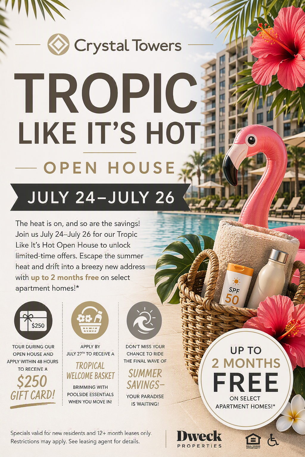 Crystal Towers Tropic Like its Hot Open House